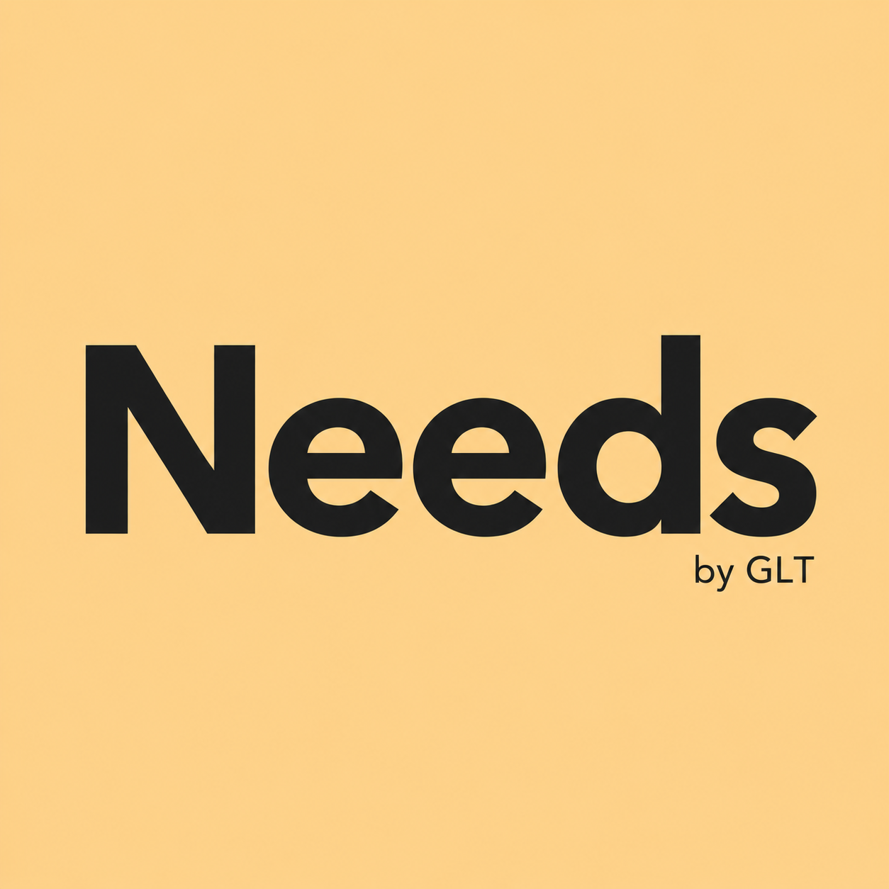 GLT Needs
